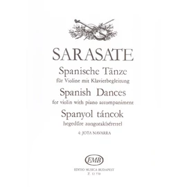 Sarasate, Pablo de, Szenthelyi Miklós  - Spanyol táncok hegedűre zongorakísérettel (Jota Navarra)