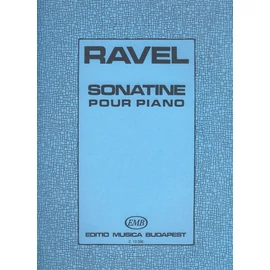 Ravel, Maurice, Kováts Gábor  - Sonatine