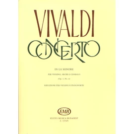Vivaldi, Antonio, Vigh Lajos, Jancsovics Antal  - Concerto in la minore (per violino, archi e cembalo, op 3, No. 6    RV 356 (F. I. No. 176, P.V. 1))