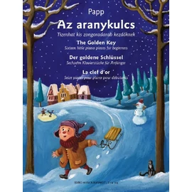 Papp Lajos - Az aranykulcs (Tizenhat kis zongoradarab kezdőknek (A Grimm-testvérek meséje nyomán))