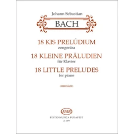 Bach, Johann Sebastian, Hernádi Lajos  - 18 kis prelúdium