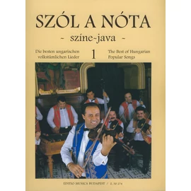 Vas Gábor, Déki Lakatos Sándor  - Szól a nóta - színe-java (40 magyar nóta)