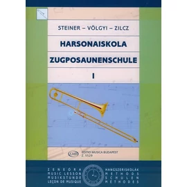 Steiner Ferenc, Völgyi Ernő, Zilcz György - Harsonaiskola 1