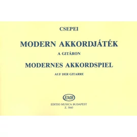 Csepei Tibor - Modern akkordjáték a gitáron ((Elmélet, akkord- és ritmusgyakorlat))