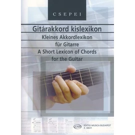 Csepei Tibor - Gitárakkord kislexikon (5000 akkord 1420 ábrával)