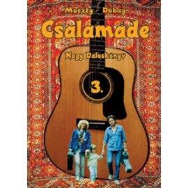 Muszty Bea, Dobay András - "Szőnyeges" Csalamádé 3 - Nagy Daloskönyv