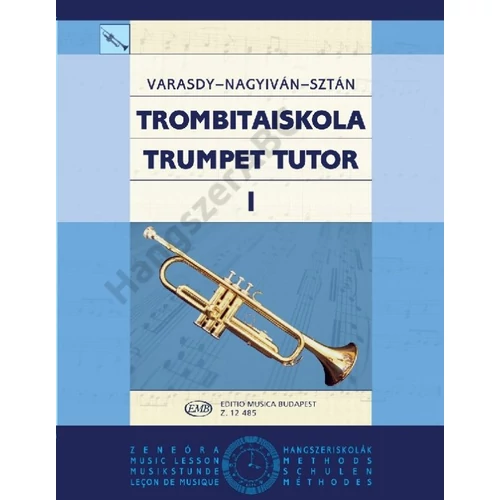 Varasdy Frigyes, Nagyiván Éva, Sztán István - Trombitaiskola 1