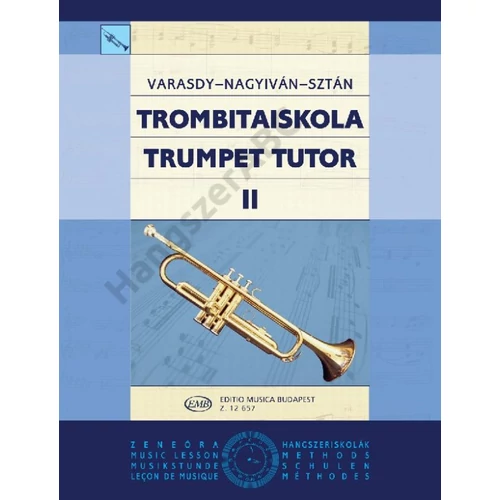 Varasdy Frigyes, Nagyiván Éva, Sztán István - Trombitaiskola 2