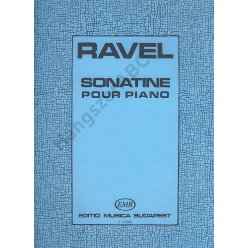 Ravel, Maurice, Kováts Gábor  - Sonatine