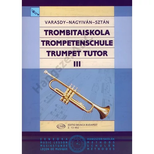Varasdy Frigyes, Nagyiván Éva, Sztán István - Trombitaiskola 3