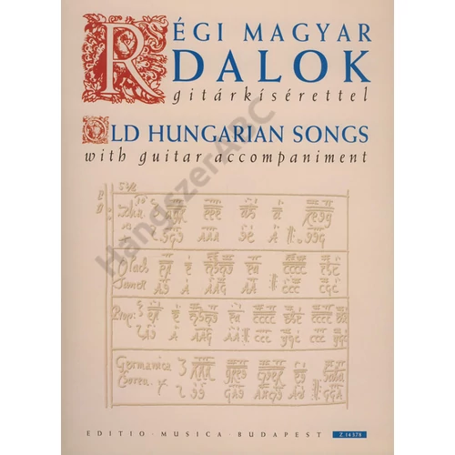Benkő Dániel, Szunyogh Balázs  - Régi magyar dalok gitárkísérettel