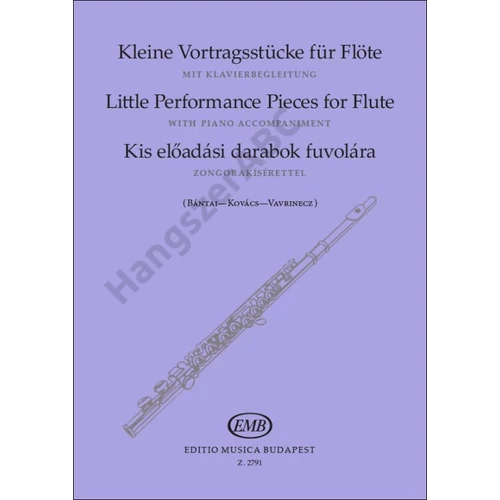 Bántai Vilmos, Kovács Imre, Vavrinecz Béla  - Kis előadási darabok fuvolára zongorakísérettel