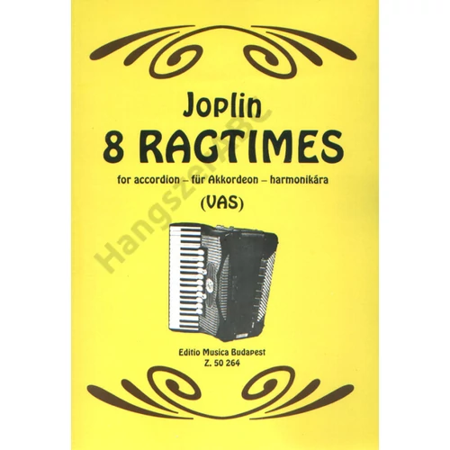 Joplin, Scott, Vas Gábor  - 8 Ragtimes (harmonikára)