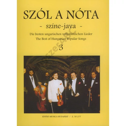 Vas Gábor, Déki Lakatos Sándor  - Szól a nóta - színe-java (40 magyar nóta) 3