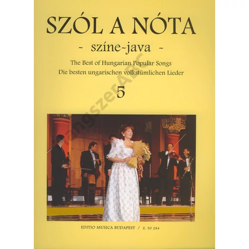 Vas Gábor  - Szól a nóta színe-java (49 magyar nóta ének és hegedűszólam zongorakísérettel, harmóniajelzéssel) 5