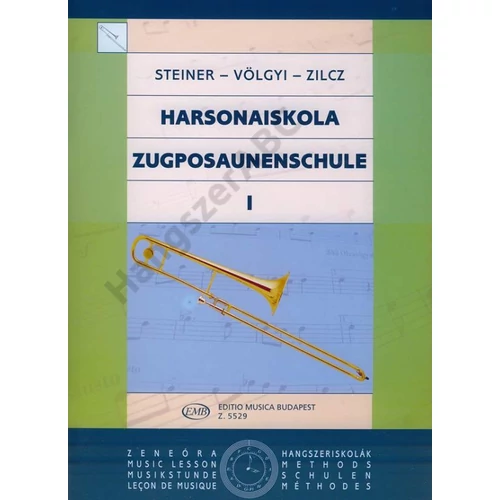 Steiner Ferenc, Völgyi Ernő, Zilcz György - Harsonaiskola 1