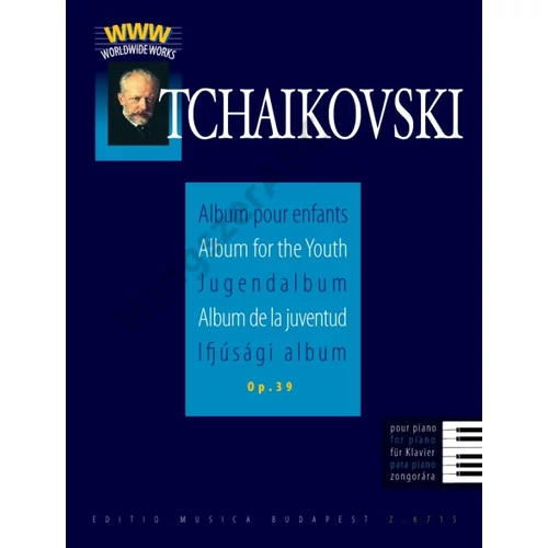 Tchaikovsky, Pyotr Ilyich, Solymos Péter  - Ifjúsági album zongorára