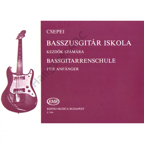 Csepei Tibor - Basszusgitár-iskola (kezdők számára)