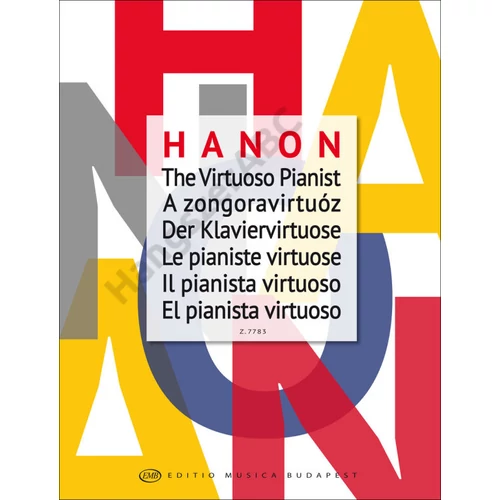 Hanon, Charles-Louis - A zongoravirtuóz (60 gyakorlat)