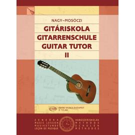 Nagy Erzsébet, Mosóczi Miklós - Gitáriskola (Bővített, átdolgozott kiadás) 2