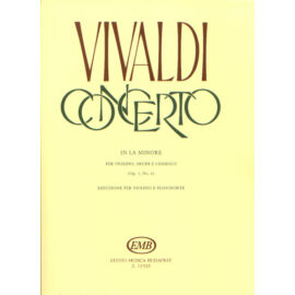 Vivaldi, Antonio, Vigh Lajos, Jancsovics Antal  - Concerto in la minore (per violino, archi e cembalo, op 3, No. 6    RV 356 (F. I. No. 176, P.V. 1))