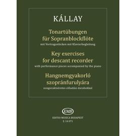 Kállay Gábor - Hangnemgyakorló szopránfurulyára (zongorakiséretes előadási darabokkal)