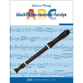 Lőrincz László, Paragi Jenő, Gyenge Enikő, Iglódi Éva  - Furulya ABC (C-szopránfurulyára)