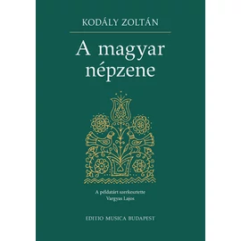Kodály Zoltán, Vargyas Lajos  - A magyar népzene