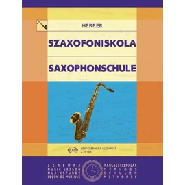 Herrer Pál - Szaxofoniskola (Iskolai és magántanulásra, fogástáblázattal)