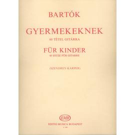 Bartók Béla, Szendrey-Karper László  - Gyermekeknek (60 darab)