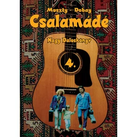 Muszty Bea, Dobay András - "Kácsás" Csalamádé 4 - Nagy Daloskönyv