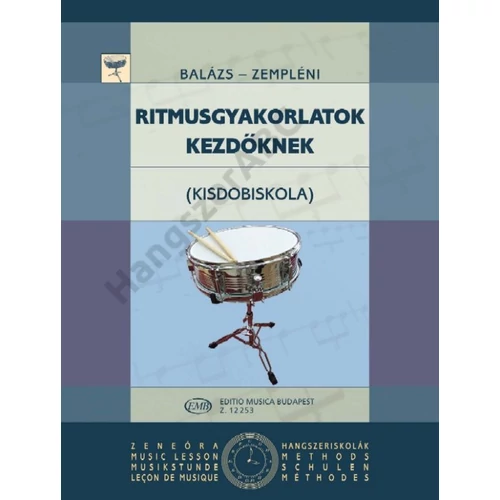 Balázs Oszkár, Zempléni László - Ritmusgyakorlatok kezdőknek ((Kisdobiskola))