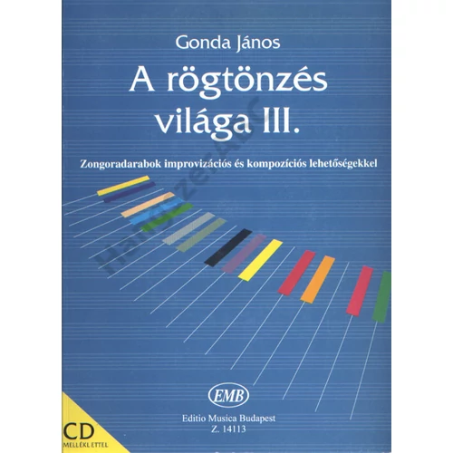Gonda János - A rögtönzés világa ((CD melléklettel)) 3