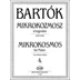 Bartók Béla, Bartók Péter  - Mikrokozmosz zongorára (Javított kiadás)